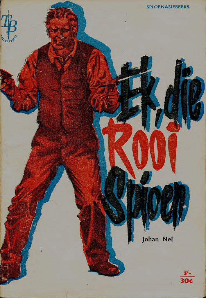Ek, die rooi spioen